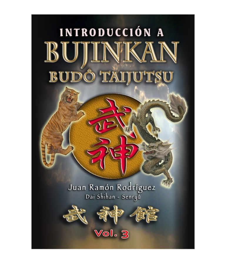 LIBRO IMPRESO "Introducción a Bujinkan Budo Taijutsu" Vol III